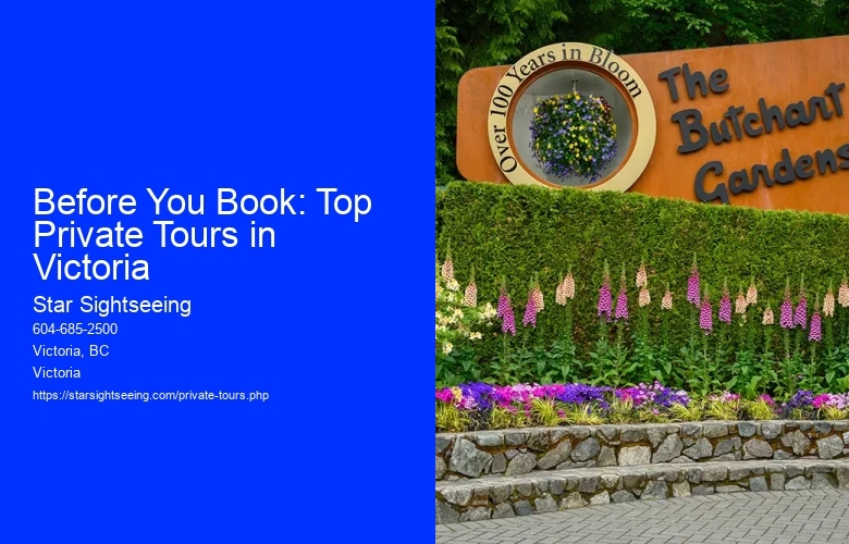 Before You Book: Top Private Tours in Victoria