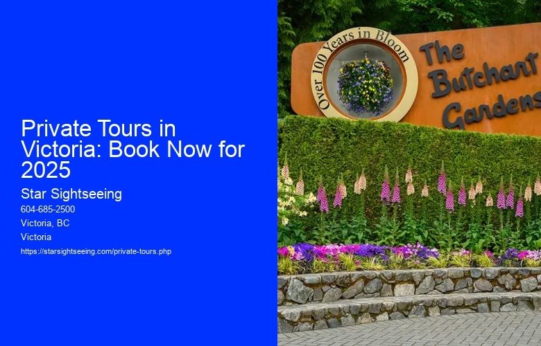 Private Tours in Victoria: Book Now for 2025