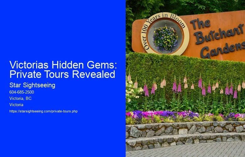 Victorias Hidden Gems: Private Tours Revealed
