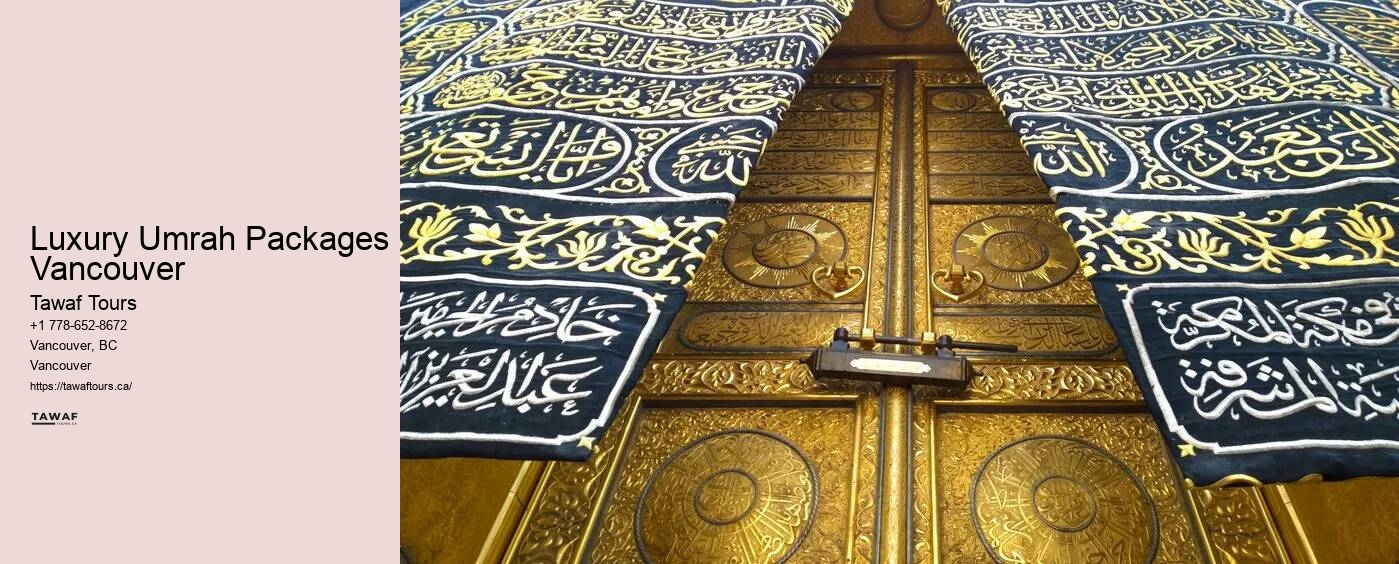 Luxury Umrah Packages Vancouver