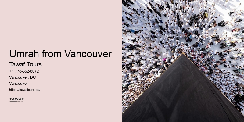 Vancouver-based Umrah Packages