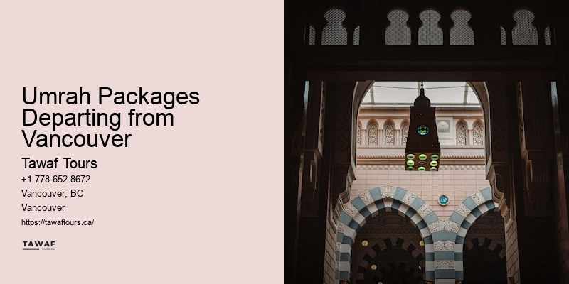 Umrah Packages Including Food Tours Vancouver