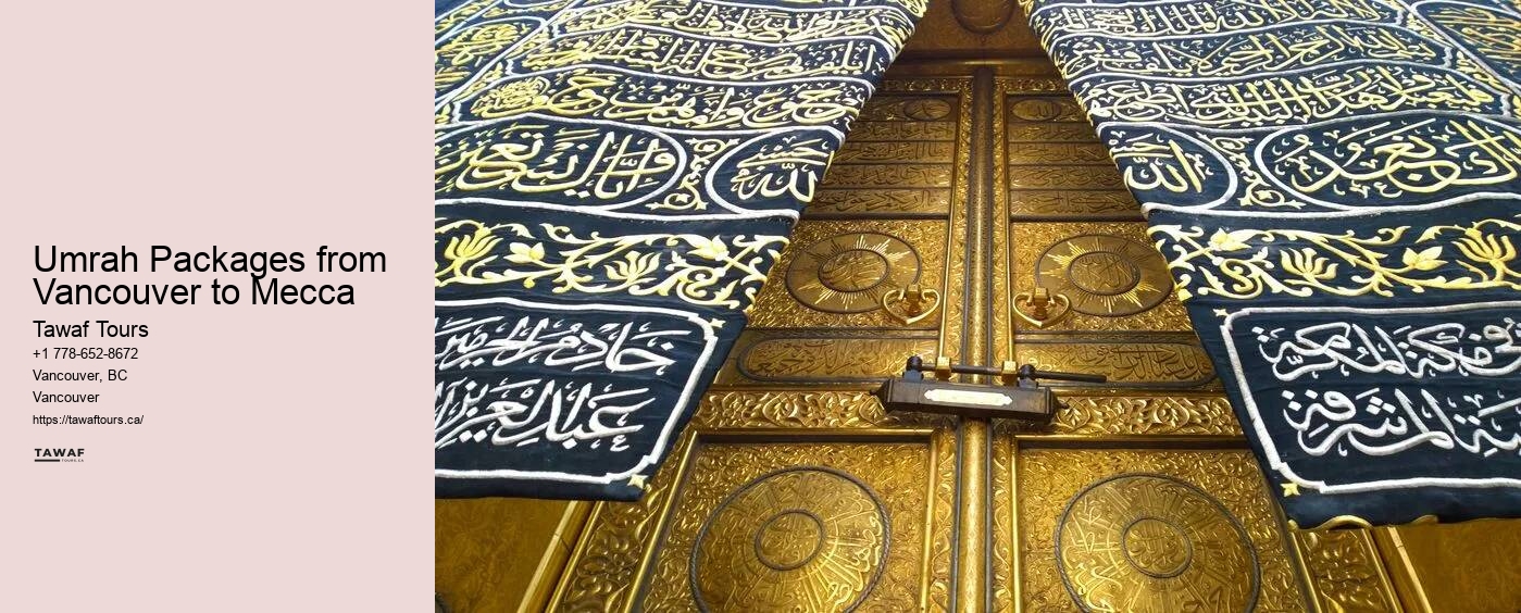 Umrah Packages from Vancouver to Mecca