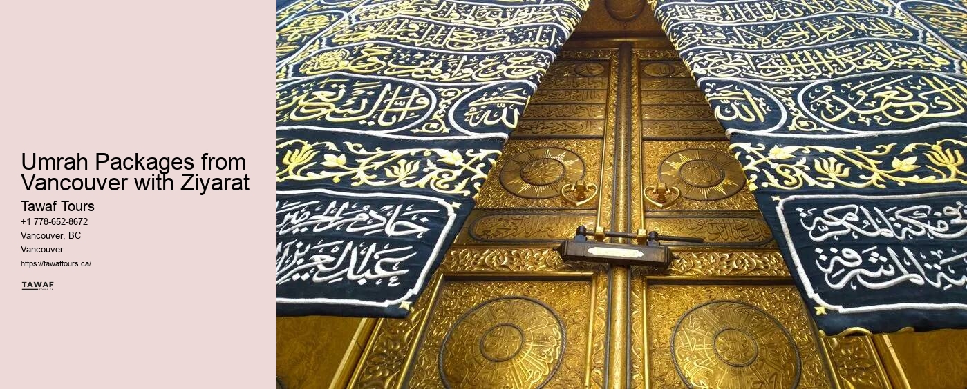 Umrah Packages from Vancouver with Ziyarat