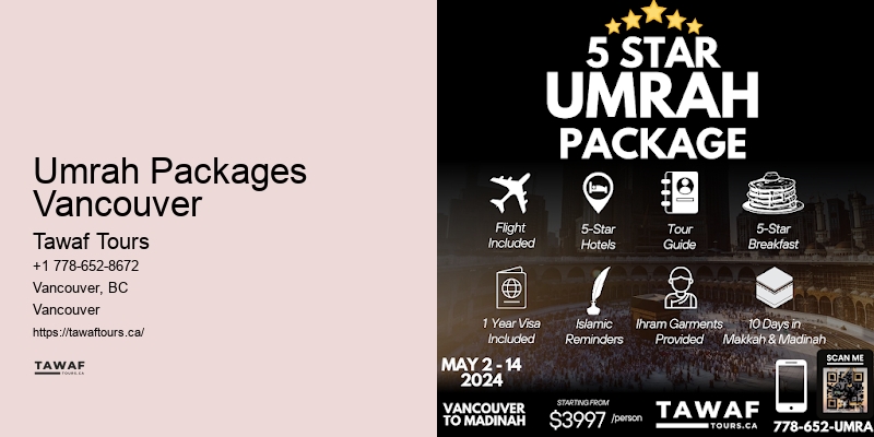 Umrah Packages with Ziyarat Vancouver