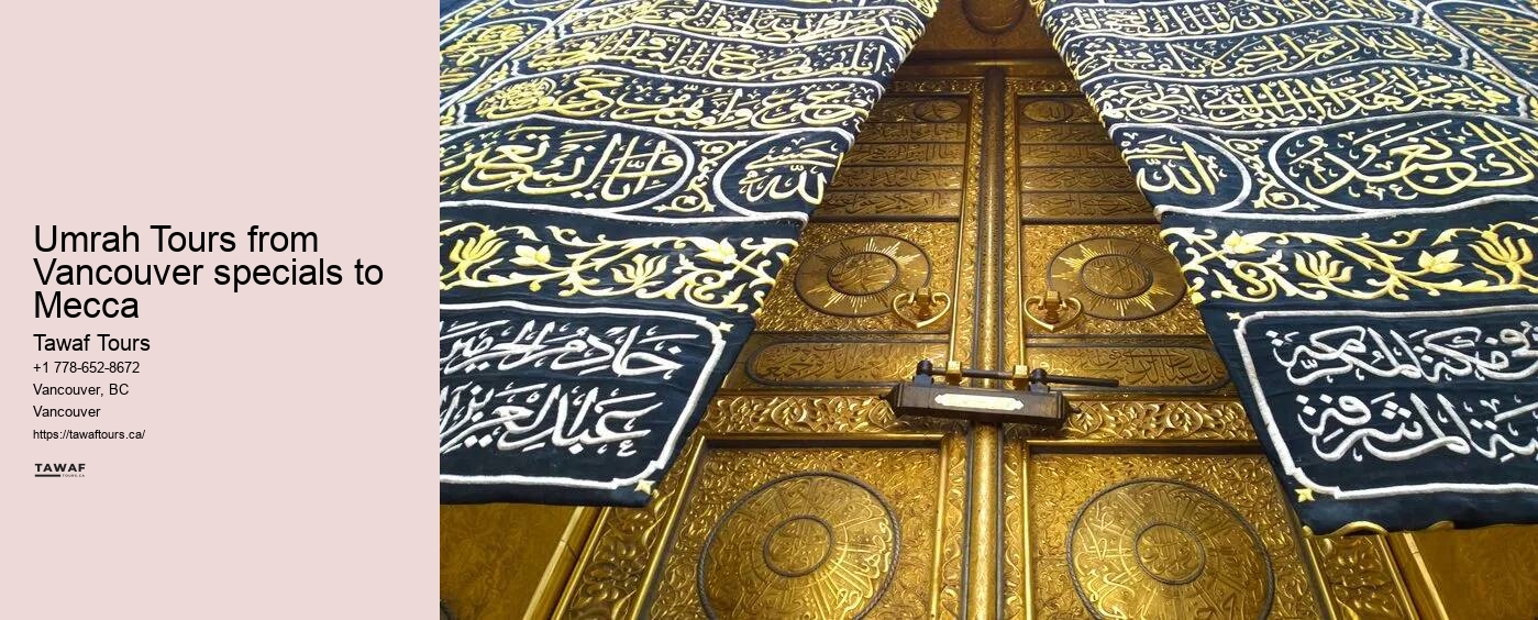 Umrah Tours from Vancouver specials to Mecca