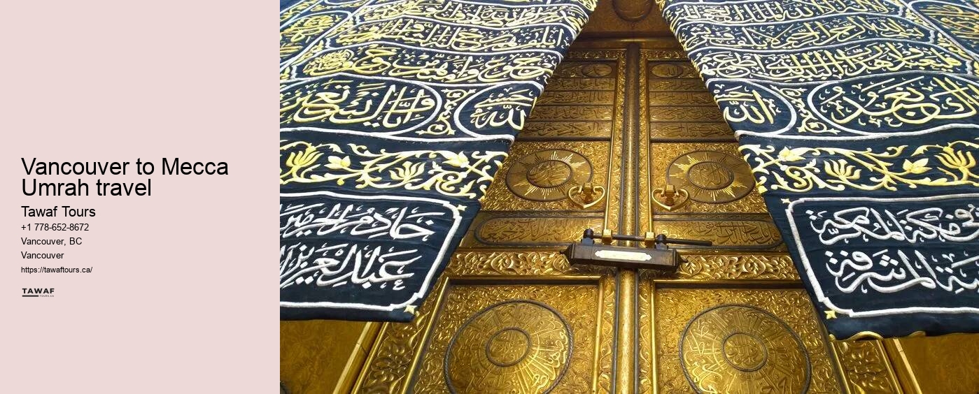 Vancouver to Mecca Umrah travel