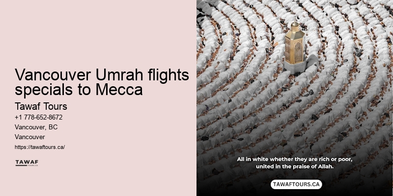 Vancouver to Mecca Umrah vacation packages