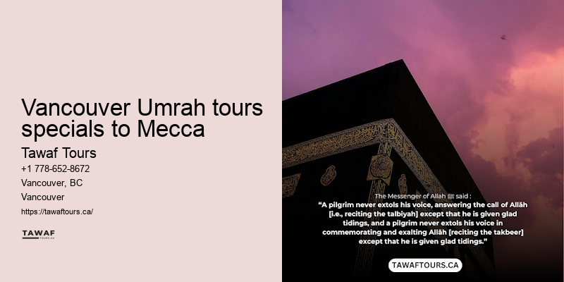 Umrah travel deals Vancouver packages to Mecca