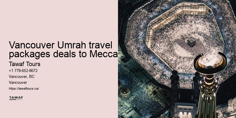 Vancouver Umrah travel packages to Mecca