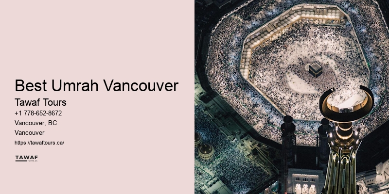 Vancouver Umrah travel assistance