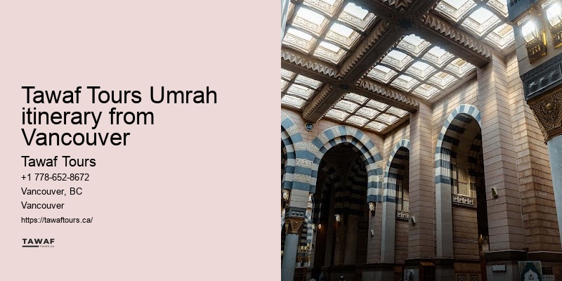 Tawaf Tours Vancouver Umrah travel essentials