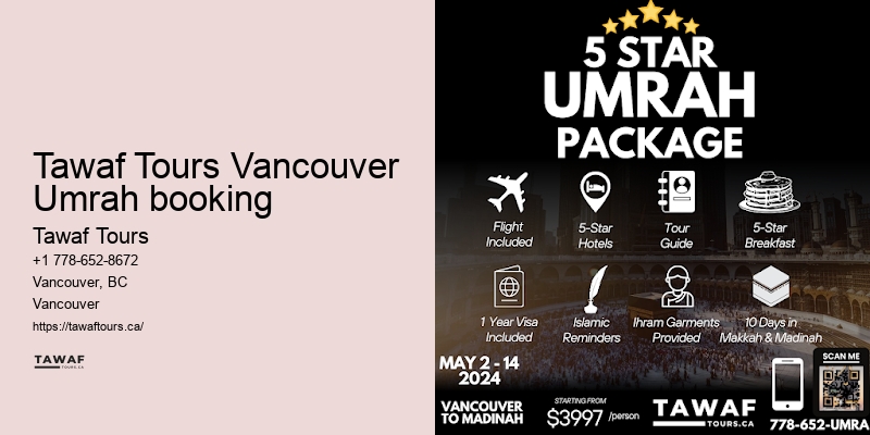 Vancouver Umrah package highlights