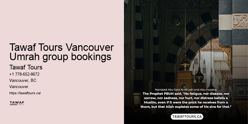 Vancouver Umrah pilgrimage booking convenience