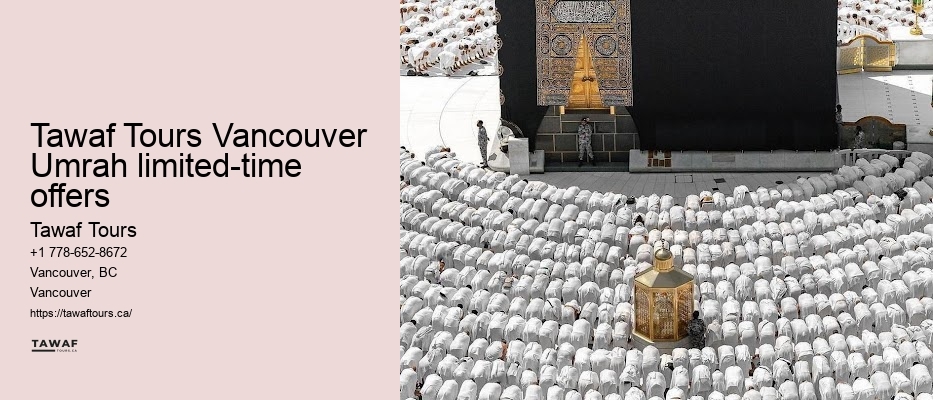 Tawaf Tours Vancouver Umrah specials