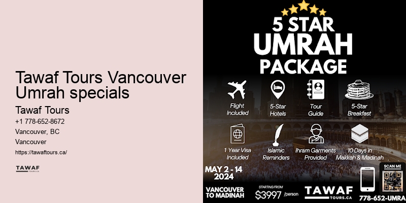 Tawaf Tours Vancouver Umrah travel booking flexibility