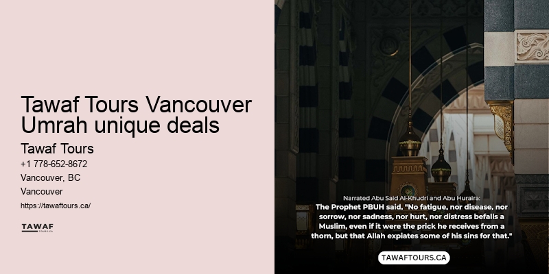 Tawaf Tours Vancouver Umrah travel booking choices