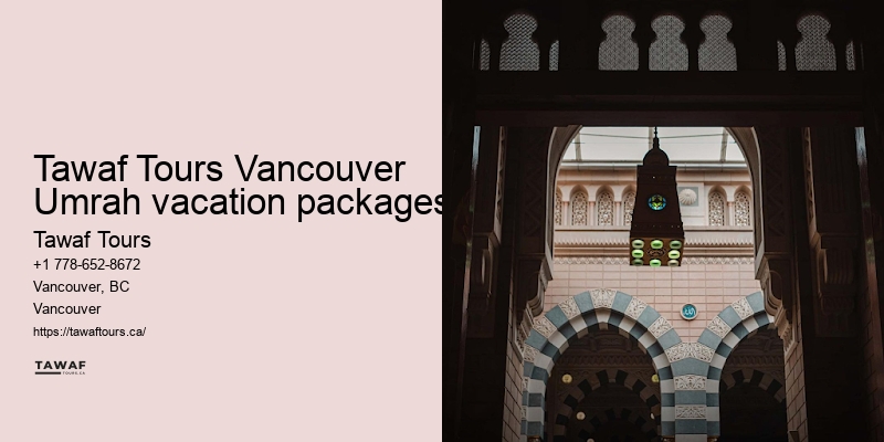 Tawaf Tours Vancouver Umrah pilgrimage details