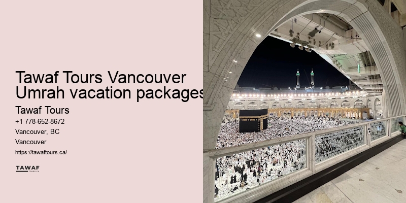 Vancouver Umrah package features
