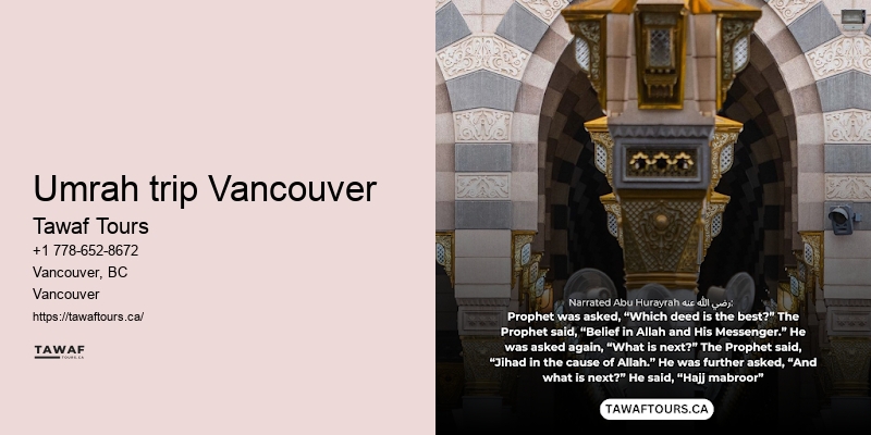 Vancouver Umrah pilgrimage essentials