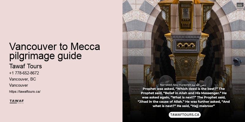Tawaf Tours Vancouver Umrah travel advice
