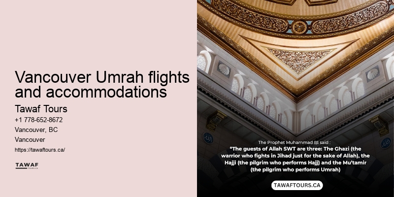 Vancouver Umrah travel destination recommendations