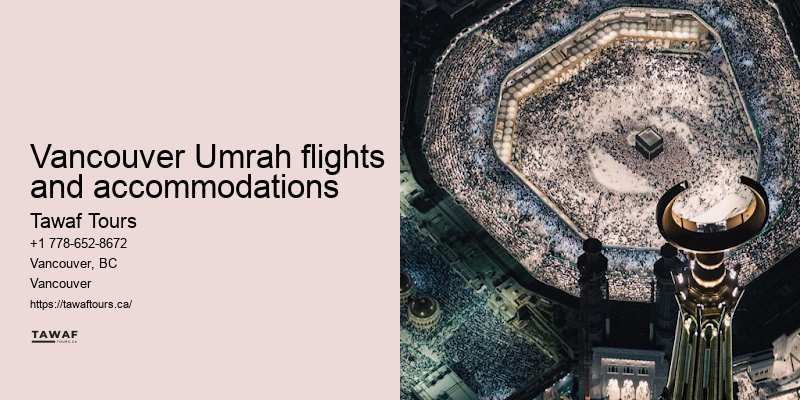 Vancouver Umrah travel deals booking assistance