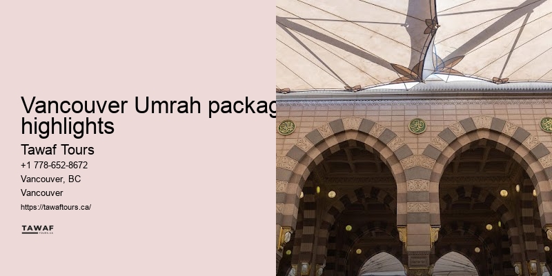 Vancouver Umrah pilgrimage booking convenience
