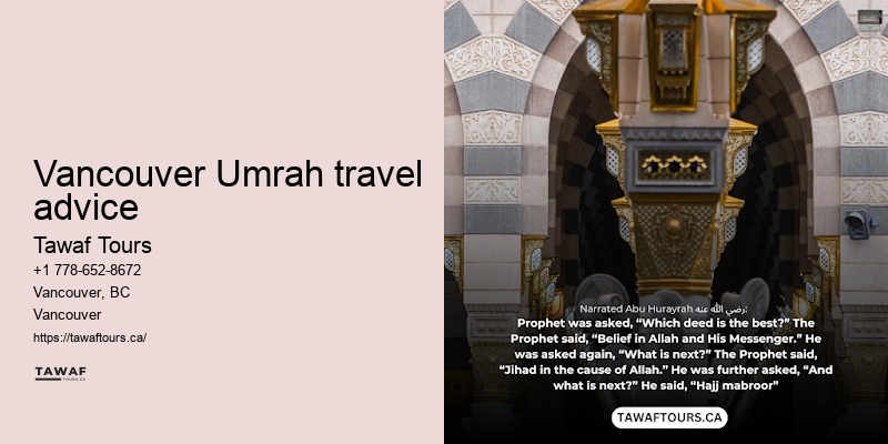 Vancouver Umrah travel advice