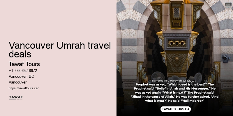 Vancouver Umrah package upgrades advantages and benefits