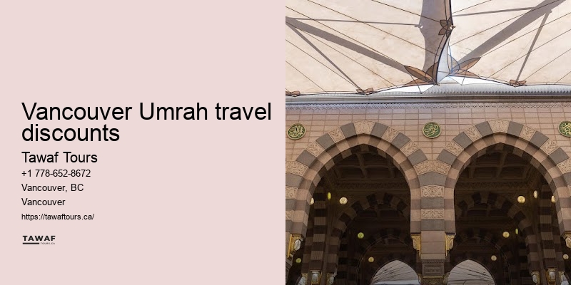 Vancouver Umrah travel advice