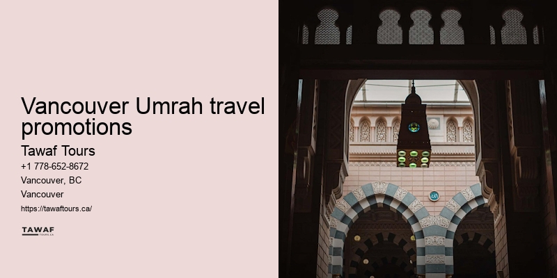 Tawaf Tours Vancouver Umrah package customization options