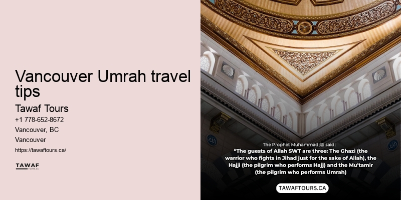 Tawaf Tours Vancouver Umrah package duration benefits