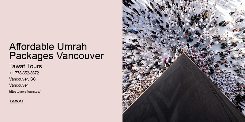 Umrah Tour Deals Affordable Umrah Packages Vancouver