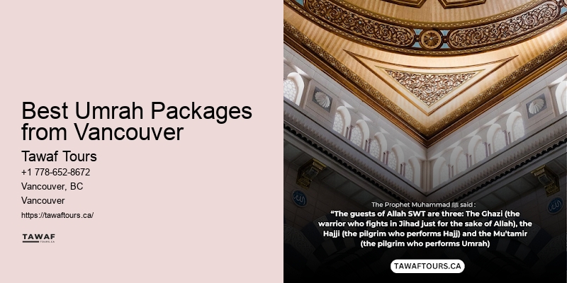Best Umrah Packages from Vancouver Islamic Travel Deals