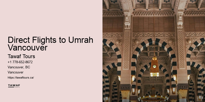 Direct Flights to Umrah Vancouver Umrah Tour Offers