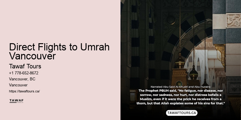 Umrah Package Bookings Direct Flights to Umrah Vancouver