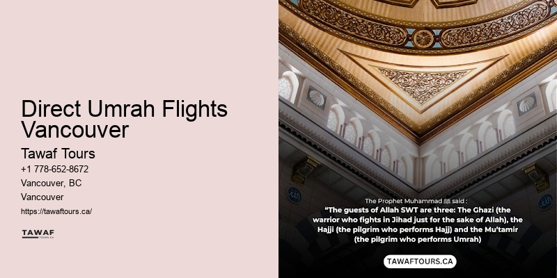 Direct Umrah Flights Vancouver Umrah Trip Packages