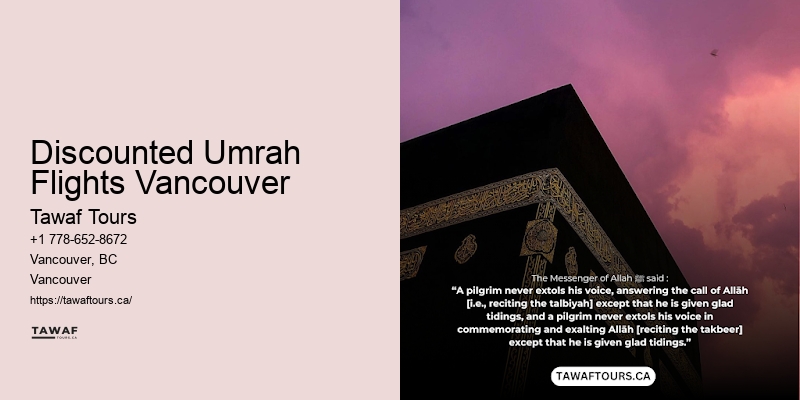 Discounted Umrah Flights Vancouver Long-Stay Umrah Packages