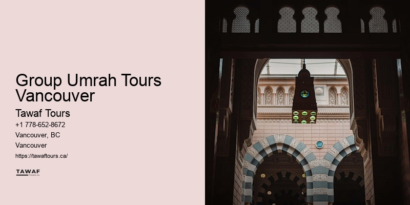 Group Umrah Tours Vancouver Umrah Safe Travel Packages