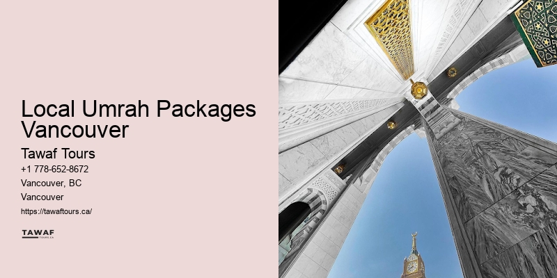 Umrah Booking Agents Local Umrah Packages Vancouver