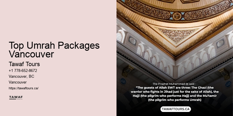 Top Umrah Packages Vancouver Umrah Tour Specialists