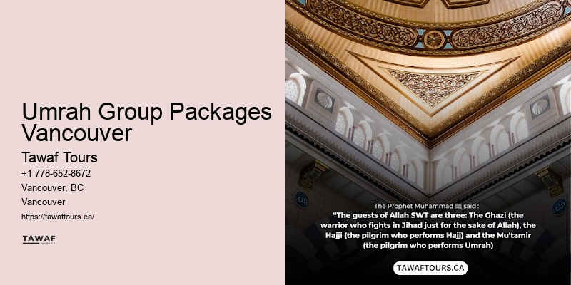 Umrah Trip Packages Umrah Group Packages Vancouver