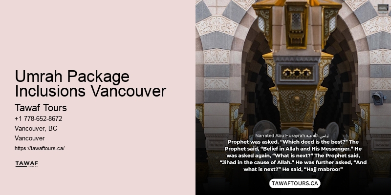 Umrah Package Inclusions Vancouver Umrah Package Discounts