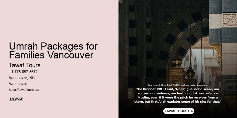 Umrah Tours Umrah Packages for Families Vancouver