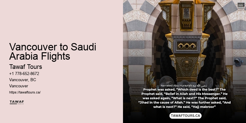 Umrah Deals and Packages Vancouver to Saudi Arabia Flights