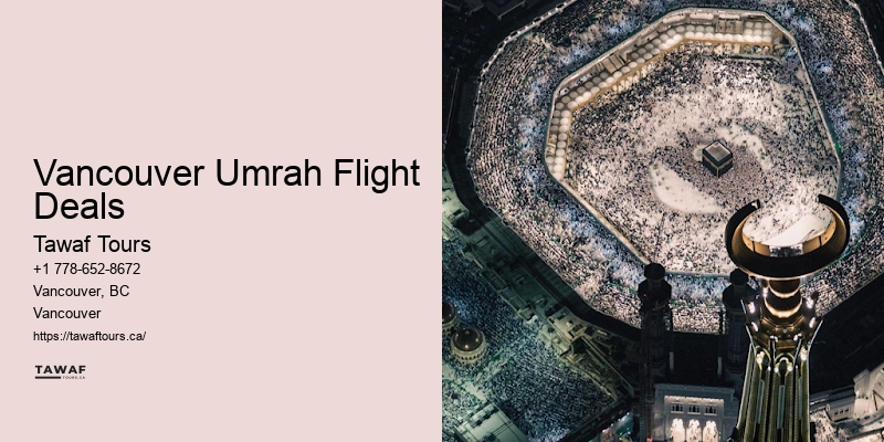 Vancouver Umrah Flight Deals Economy Umrah Travel
