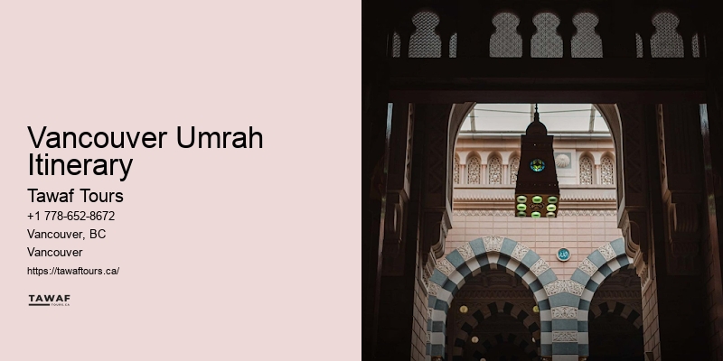 Umrah Package Booking Vancouver Umrah Itinerary