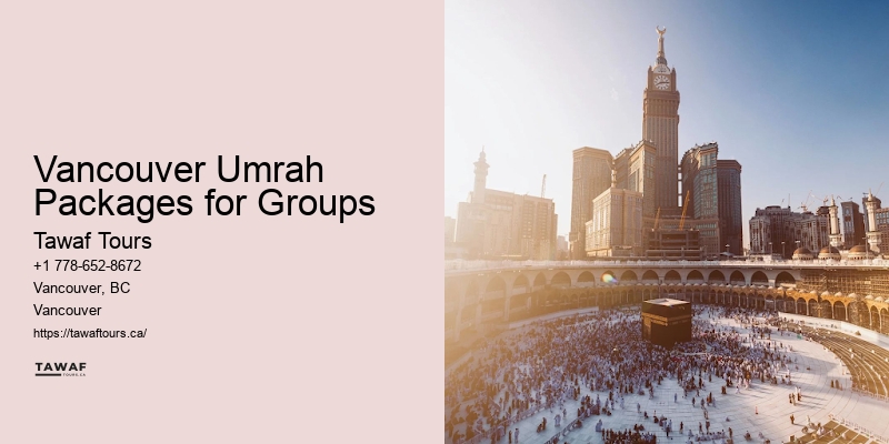 Group Pilgrimage Packages Vancouver Umrah Packages for Groups